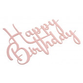 Топпер без шпажки Happy Birthday №1, розовый 8*6см