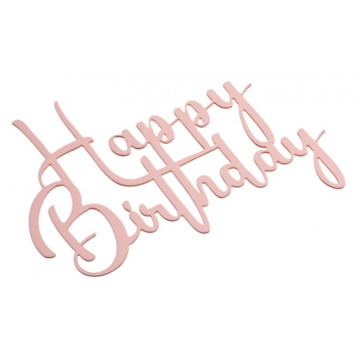Топпер без шпажки Happy Birthday №1, розовый 8*6см