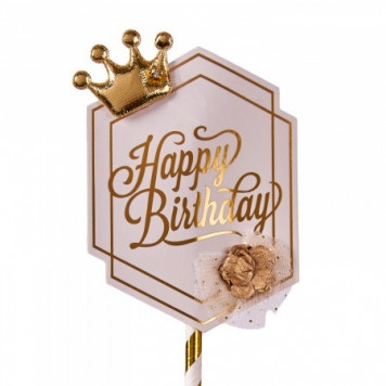 Топпер «Роскошь» Happy Birthday (белая табличка, роза и корона)