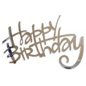 Бирка / Happy Bithday / акрил  зеркальный серебро